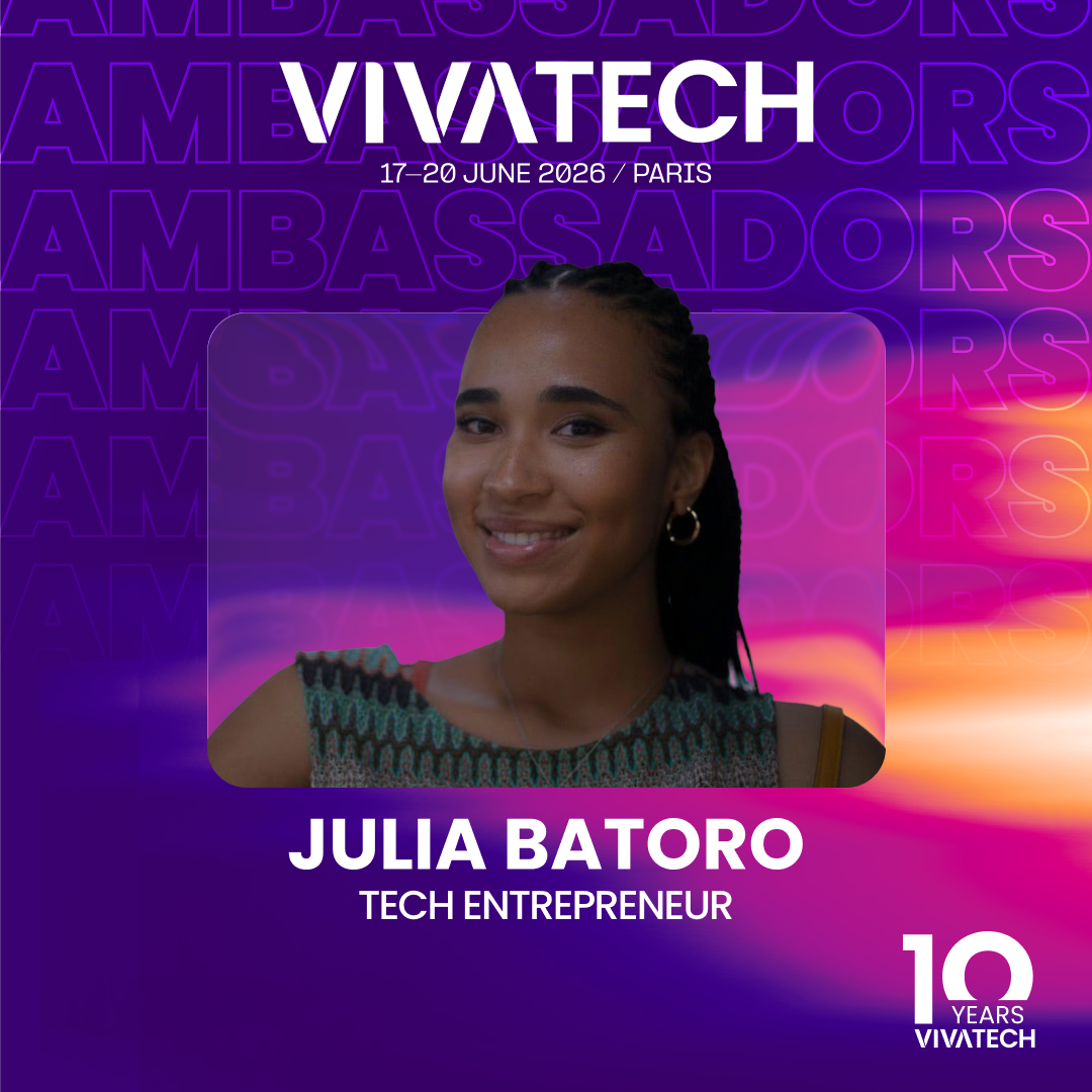 Vivatech 2026 Ambassador program. At the heart of tech innovation in Paris.